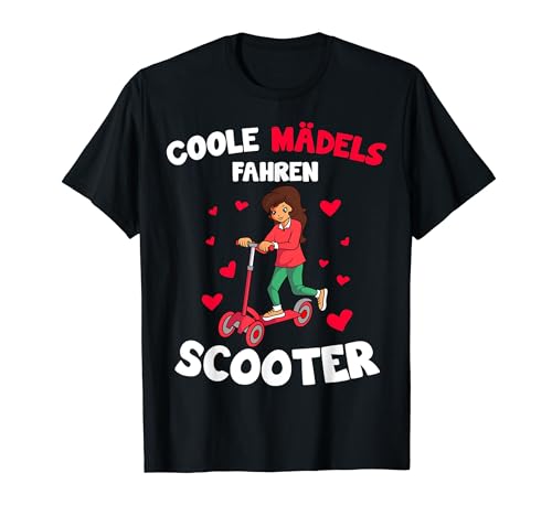 Coole Mädels fahren Scooter Kinderscooter Tretroller Mädchen T-Shirt von Coole Tretroller & Scooter Motiv Geschenkideen