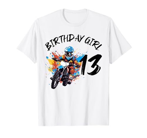 Dirt Bike 13. Geburtstag Mädchen Lustiges Dirtbike Niedlich T-Shirt Dirt Bike 13. Geburtstag Mädchen Lustiges Dirtbike Niedlich T-Shirt von Coole für Dirt Bike zum 13. Geburtstag