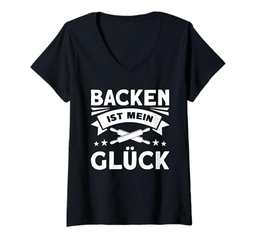 Damen Backen Ist Mein Glück T-Shirt mit V-Ausschnitt Damen Backen Ist Mein Glück T-Shirt mit V-Ausschnitt von Cooler Backen Spruch Backen Ist Mein Glück Outfit