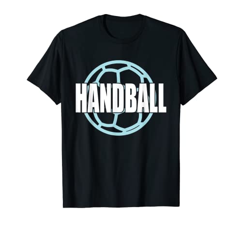 Handball Ball Frauen Kinder Männer Handballspieler T-Shirt von Cooler Handball Slogan