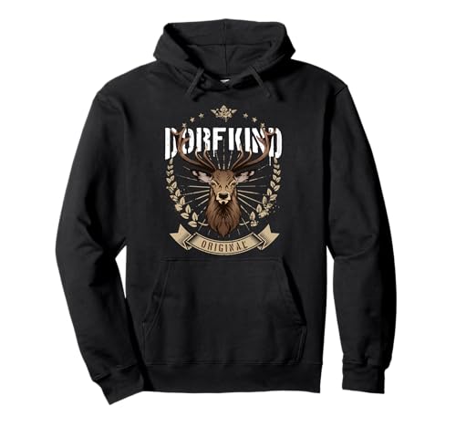 Dorfkind Hirsch Dorf Kind Original Spruch Land Herren Damen Pullover Hoodie Dorfkind Hirsch Dorf Kind Original Spruch Land Herren Damen Pullover Hoodie von Cooles Dorfkind