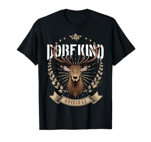 Dorfkind Hirsch Dorf Kind Original Spruch Land Herren Damen T-Shirt Dorfkind Hirsch Dorf Kind Original Spruch Land Herren Damen T-Shirt von Cooles Dorfkind