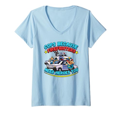 Damen Cops, Weil Feuerwehrleute Helden brauchen, Polizisten T-Shirt mit V-Ausschnitt von Cops Because Firefighters Need Heroes