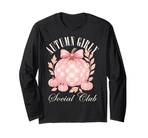 Herbst Girly Social Club Kokette Kürbis Girlycore Herbst Langarmshirt Herbst Girly Social Club Kokette Kürbis Girlycore Herbst Langarmshirt von Coquette Aesthetic