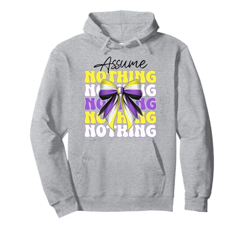 Assume Nothing Nonbinary Flag Pride Girl Coquette Bow Pullover Hoodie Assume Nothing Nonbinary Flag Pride Girl Coquette Bow Pullover Hoodie von Coquette Bow Non Binary Pride Genderfluid Gifts