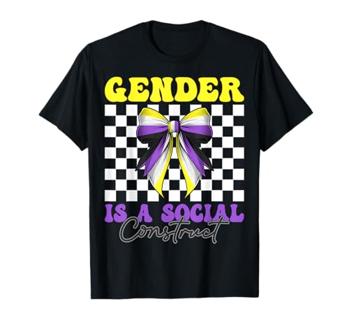 Nonbinary Flag Pride Girl Gender ist ein soziales Konstrukt T-Shirt von Coquette Bow Non Binary Pride Genderfluid Gifts