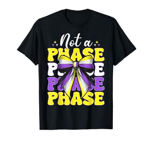 Nonbinary Flag Pride LGBTQ Girl Coquette Bow Not A Phase T-Shirt Nonbinary Flag Pride LGBTQ Girl Coquette Bow Not A Phase T-Shirt von Coquette Bow Non Binary Pride Genderfluid Gifts