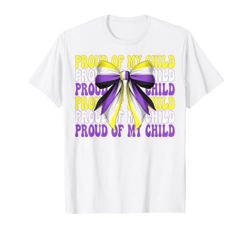 Stolz auf mein Kind Nonbinary Flag Pride Mama Muttertag T-Shirt von Coquette Bow Non Binary Pride Genderfluid Gifts
