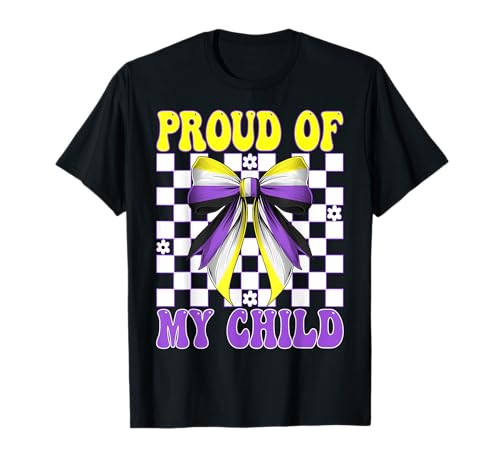 Stolz auf mein Kind Nonbinary Flag Pride Mama Muttertag T-Shirt Stolz auf mein Kind Nonbinary Flag Pride Mama Muttertag T-Shirt von Coquette Bow Non Binary Pride Genderfluid Gifts