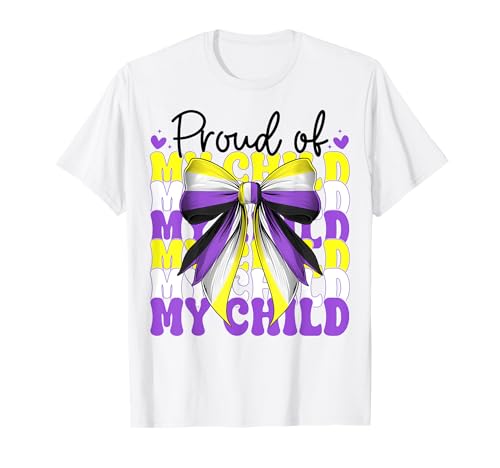 Stolz auf mein Kind Nonbinary Flag Pride Mama Muttertag T-Shirt von Coquette Bow Non Binary Pride Genderfluid Gifts