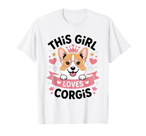 Dieses Mädchen liebt Corgis Girls Corgi Lover T-Shirt Dieses Mädchen liebt Corgis Girls Corgi Lover T-Shirt von Corgi Designs for Girls Who Love Cute Dogs