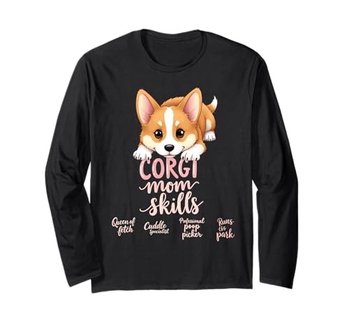 Lustiges Corgi Mom Dog Welsh Corgi Mama Humor Zitat Langarmshirt von Corgi Fun Designs