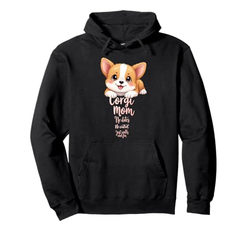 Lustiges Corgi Mom Dog Welsh Corgi Mama Humor Zitat Pullover Hoodie Lustiges Corgi Mom Dog Welsh Corgi Mama Humor Zitat Pullover Hoodie von Corgi Fun Designs