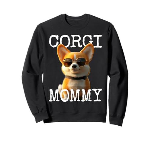 Corgi Mommy Hunde Mama Corgis Muttertag Welsh Corgi Mom Sweatshirt Corgi Mommy Hunde Mama Corgis Muttertag Welsh Corgi Mom Sweatshirt von Corgi Liebhaber Mommy Geschenk für Muttertag