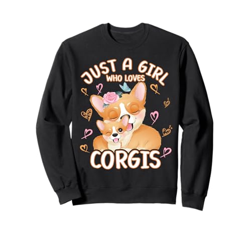 "Just A Girl Who Loves Corgis" für Teenager-Mädchen, Corgi Mommy Sweatshirt "Just A Girl Who Loves Corgis" für Teenager-Mädchen, Corgi Mommy Sweatshirt von Corgi Love Mom Corgi And Baby Youth