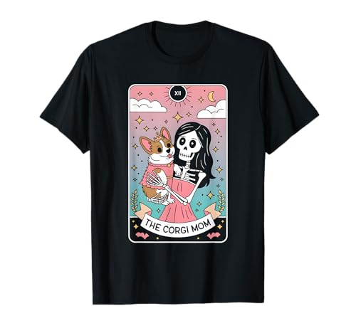 Die Corgi-Mama T-Shirt Die Corgi-Mama T-Shirt von Corgi Mama Tarot
