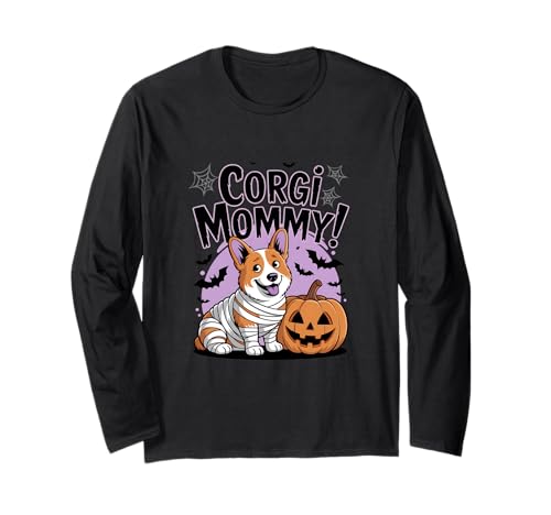 Niedliche Mama Corgi und Kürbis Halloween Geist lustig Langarmshirt Niedliche Mama Corgi und Kürbis Halloween Geist lustig Langarmshirt von Corgi Mummy
