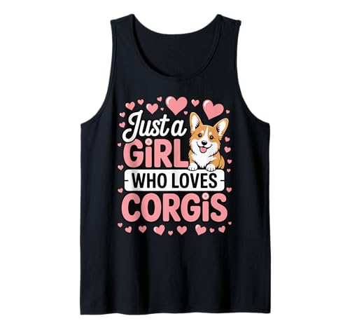 Just A Girl Who Loves Corgis Tank Top Just A Girl Who Loves Corgis Tank Top von Corgi mutter Mädchen Welsh Corgi
