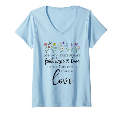 Damen 1 Corinthians 13:13 Bible Verse Christian Faith Hope Love T-Shirt mit V-Ausschnitt von Corinthians 13 13 Shirt,Bible Verse Christian Tees