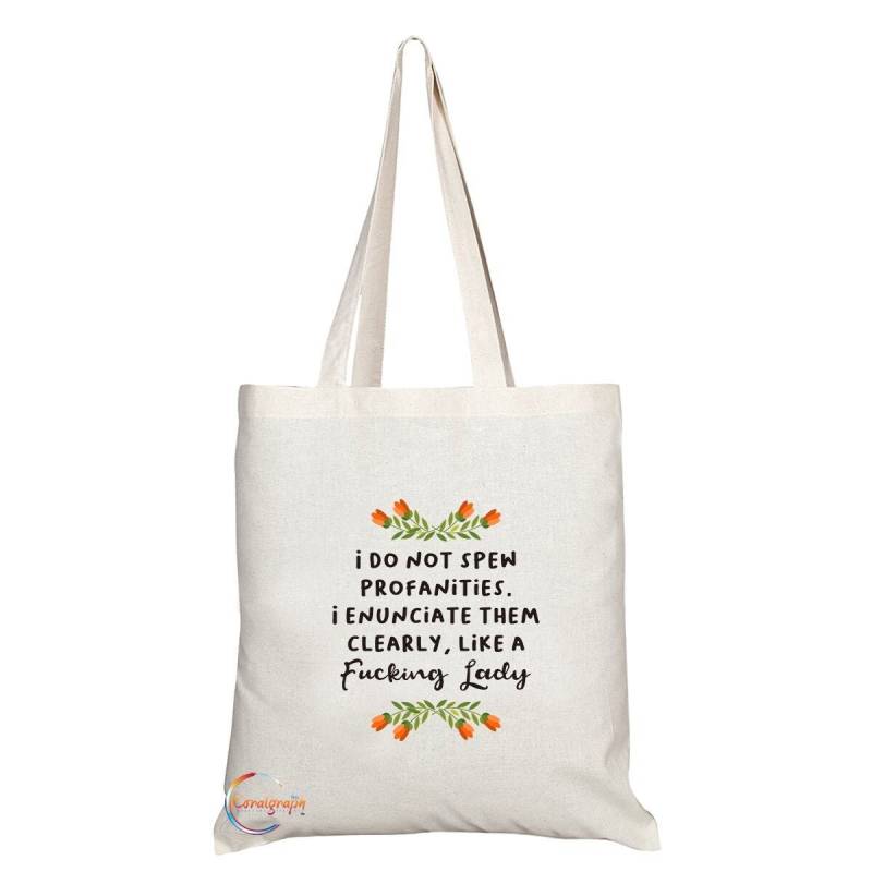 Tb252 Ich Spucke Keine Obszönitäten Aus Drücke Sie Klar Neuheit Geschenk Gedruckte Umweltfreundliche Stilvolle Tote-Schultertasche Mit Langem Griff von Corraltrade