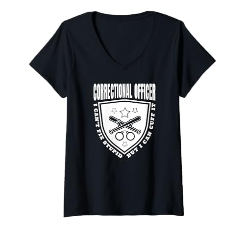 Damen Korrekturbeamter I Can't Fix Stupid - Lustig T-Shirt mit V-Ausschnitt Damen Korrekturbeamter I Can't Fix Stupid - Lustig T-Shirt mit V-Ausschnitt von Correctional Officer I Can't Fix Stupid