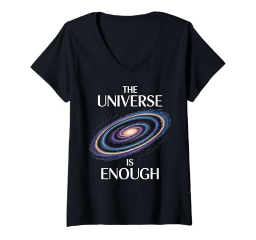 Damen Das Universum ist genug kosmisches Design T-Shirt mit V-Ausschnitt Damen Das Universum ist genug kosmisches Design T-Shirt mit V-Ausschnitt von Cosmic Atheist Agnostic Universe Apparel