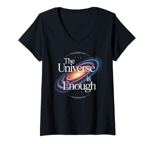 Damen Das Universum ist genug kosmisches Design T-Shirt mit V-Ausschnitt Damen Das Universum ist genug kosmisches Design T-Shirt mit V-Ausschnitt von Cosmic Atheist Agnostic Universe Apparel