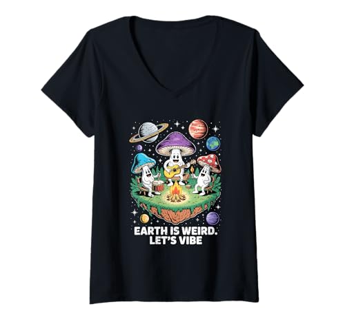 Damen Die Erde ist seltsam, Pilze Spielen Musik T-Shirt mit V-Ausschnitt Damen Die Erde ist seltsam, Pilze Spielen Musik T-Shirt mit V-Ausschnitt von Cosmic Chill Co.
