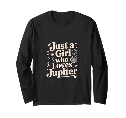 Astronomie Just a Girl Who Loves Jupiter Jupiter Enthusiast Langarmshirt von Cosmic Enthusiasts, Celestial Wonders