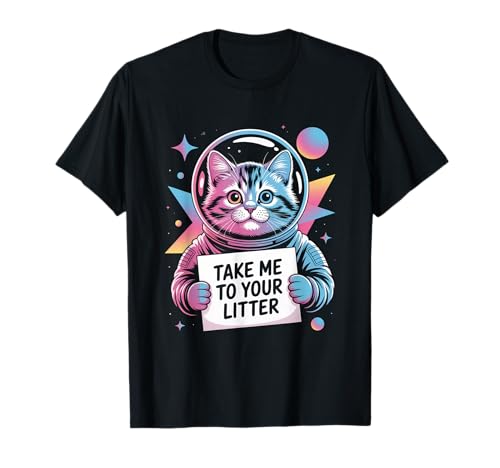 Take Me to Your Litter Lustige Katze UFO Alien Space Herren Damen T-Shirt Take Me to Your Litter Lustige Katze UFO Alien Space Herren Damen T-Shirt von Cosmic Funny Cat