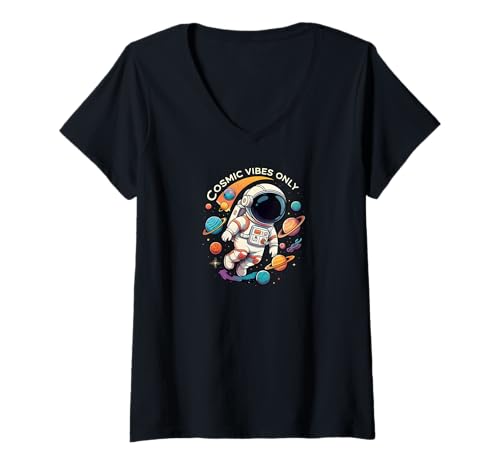 Damen Cosmic Vibes Only Astronaut Space Planets Design T-Shirt mit V-Ausschnitt Damen Cosmic Vibes Only Astronaut Space Planets Design T-Shirt mit V-Ausschnitt von Cosmic Vibe Explorer Apparel
