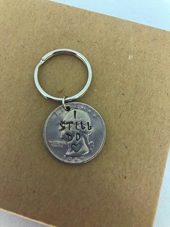 I Still Do Quarter Schlüsselanhänger, Handgestempelte Münze, 25 Jahre, 25. Jahrestag Geschenk Für Sie Oder Ihn von CosmicSoupp