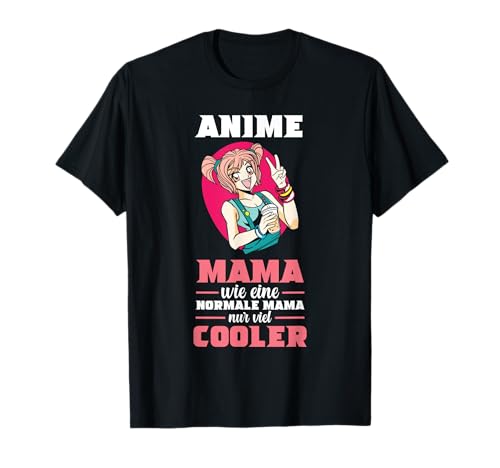 Cosplay Mutter Manga Muttertag Kawaii Mama Anime T-Shirt von Cosplay Kawaii Manga Anime Geschenkidee