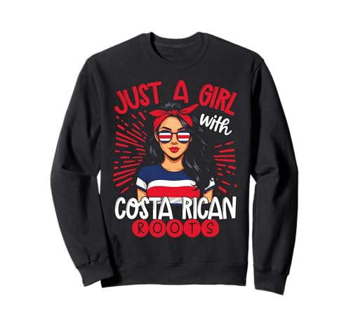 Nur ein Mädchen mit costaricanischen Wurzeln Costa Rica Sweatshirt Nur ein Mädchen mit costaricanischen Wurzeln Costa Rica Sweatshirt von Costa Rica Pride Designs for Costa Rican Men Women