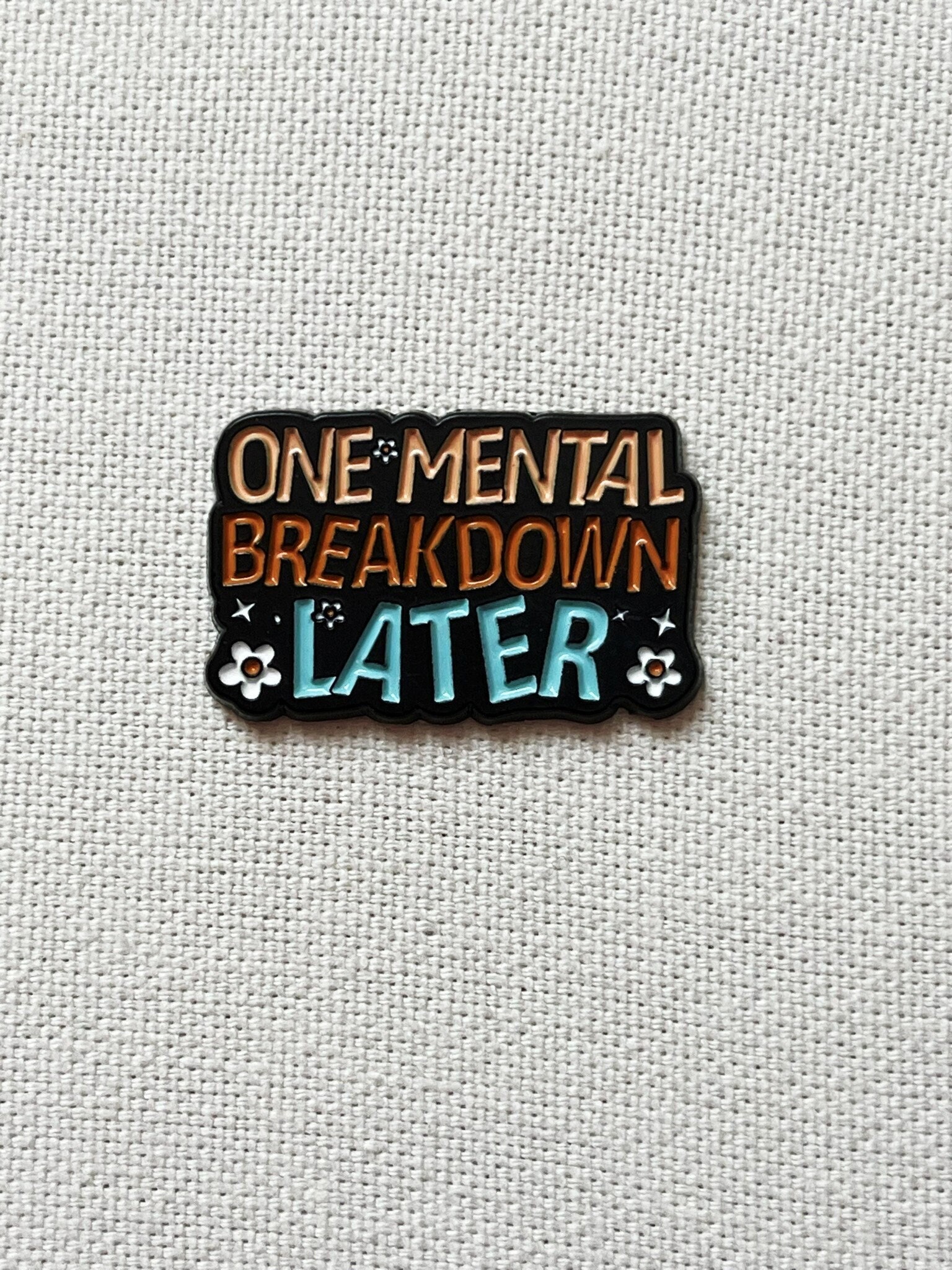 One Mental Breakdown Later Metall Emaille Pin Anstecker Spruch Blumen Anstecknadel Tasche Rucksack Abzeichen Accessoire One Mental Breakdown Later Metall Emaille Pin Anstecker Spruch Blumen Anstecknadel Tasche Rucksack Abzeichen Accessoire von CosyIslandLiving