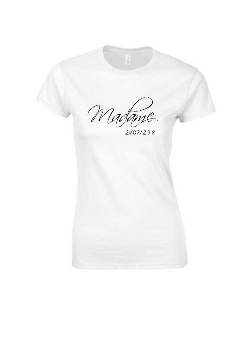 T-Shirt Madame + Hochzeitsdatum, Junggesellinnenabschiedsgeschenk, Tag Nach Der Hochzeit von Cotebonheur