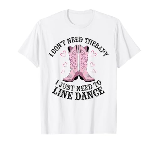 Cute Country Line Tanzende Cowgirl-Stiefel Damen Western Dance T-Shirt von Country Line Dancing Cowgirl Ladies Western
