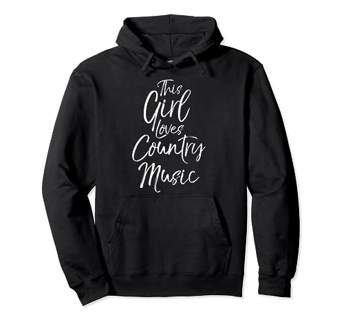 Cute Country Zitat für Frauen This Girl Loves Country Music Pullover Hoodie von Country Music Shirts Y'all Design Studio
