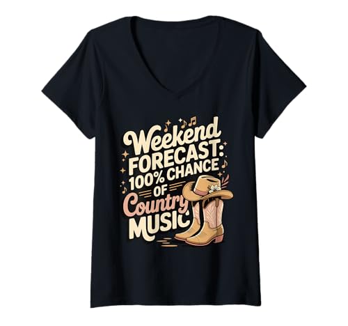 Damen Weekend Forecast 100% Chance of Country Music T-Shirt mit V-Ausschnitt von Country musik Südstaatenmusik Westernmusik