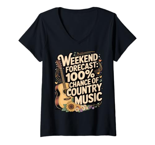 Damen Weekend Forecast 100% Chance of Country Music T-Shirt mit V-Ausschnitt von Country musik Südstaatenmusik Westernmusik