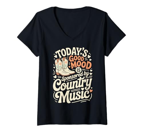 Damen Today's Good Mood is Sponsored by Country Music T-Shirt mit V-Ausschnitt von Country musik Western musik Südstaaten musik
