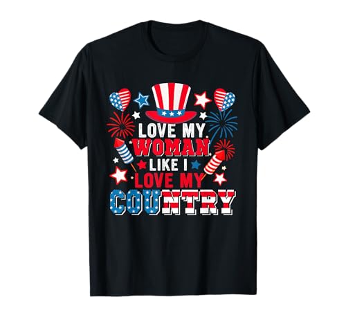 Loving My Woman Like Loving My Country 4th July US Flag T-Shirt von Couple 4th Of July Costume