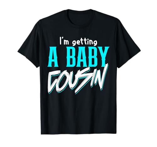 Ich Bekomme Einen Baby Cousin Familienankündigung T-Shirt Ich Bekomme Einen Baby Cousin Familienankündigung T-Shirt von Cousin Baby Familie Spaß Schwangerschaft News