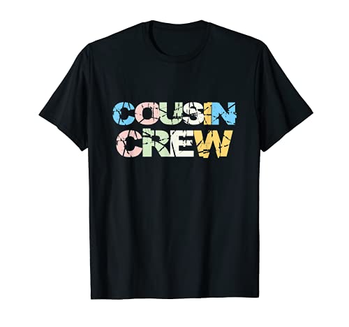 Cousin Crew T-Shirt Kinder Frauen Männer Mädchen Lustiges Geschenk T-Shirt von Cousin Crew T-Shirt