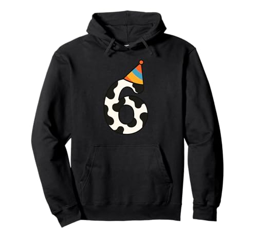 Kuh Happy 6th Birthday 6 Years Old Party Hut Bday Jungen Mädchen Pullover Hoodie von CowAxis1