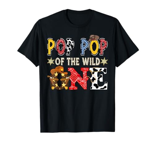 Pop Pop of The Wild One 1. Geburtstag Boy Western Cowboy T-Shirt Pop Pop of The Wild One 1. Geburtstag Boy Western Cowboy T-Shirt von Cowboy First Birthday Family Matching