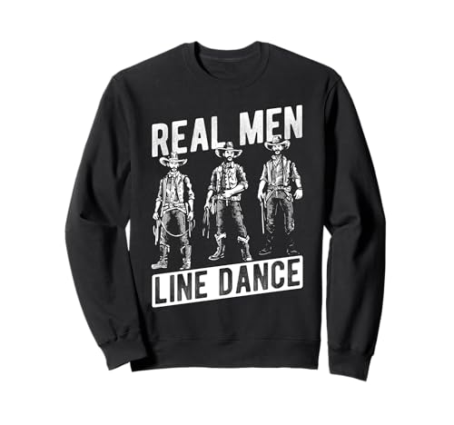REAL Men Line Dance Cowboy Line Dance Sweatshirt von Cowboy Line Dance