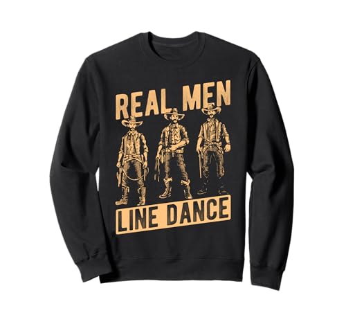 REAL Men Line Dance Cowboy Line Dance Sweatshirt von Cowboy Line Dance