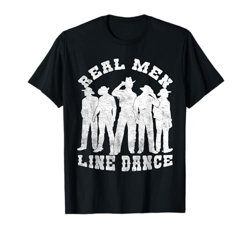 REAL Men Line Dance Cowboy Line Dance T-Shirt von Cowboy Line Dance