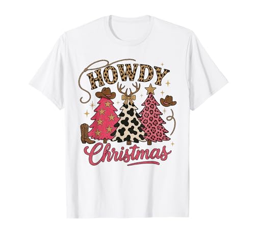 Howdy Christmas Tree Cowgirl Western Country für Damen, Rosa, Weihnachten T-Shirt von Cowgirl Christmas Men Women Apparel Clothes Ideas